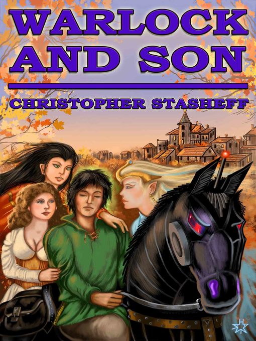 Title details for Warlock and Son by Christopher Stasheff - Available